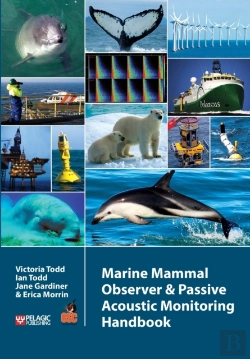 Bertrand.pt - Marine Mammal Observer And Passive Acoustic Monitoring Handbook