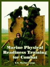 Marine Physical Readiness Training For Combat