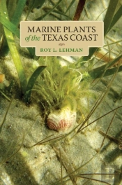 Marine Plants Of The Texas Coast