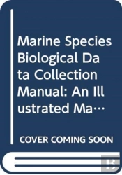 Marine Species Biological Data Collection Manual
