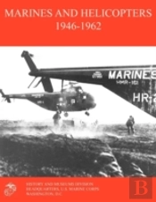 Marines And Helicopters 1946-1962