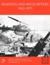 Marines And Helicopters 1962-1973