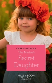 Marine'S Secret Daughter
