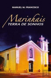 Marinhais Terra de Sonhos