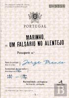 Marinho, um Falsário no Alentejo 