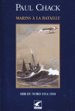 Bertrand.pt - Marins A La Bataille Mers Du Nord T.4 ; 1914-1918