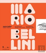 Mario Bellini. Italian Beauty