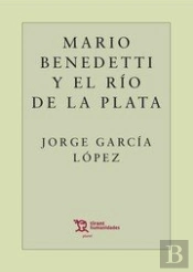 Mario Benedetti Y El Río De La Plata