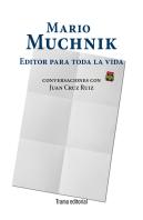 Mario Muchnik. Editor Para Toda La Vida