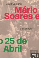 Mário Soares e o 25 de Abril