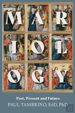 Bertrand.pt - Mariology: Past, Present And Future