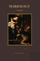Mariology Vol. 3