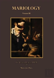 Mariology Vol. 3