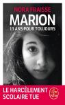 Marion, 13 Ans Pour Toujours