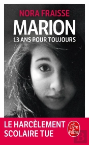 Marion, 13 Ans Pour Toujours