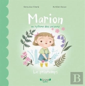 Marion Au Rythme Des Saisons. Le Printemps