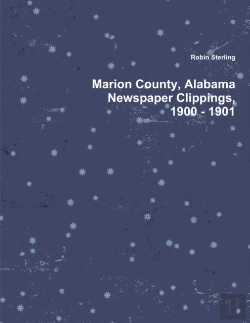 Bertrand.pt - Marion County, Alabama Newspaper Clippings, 1900 - 1901