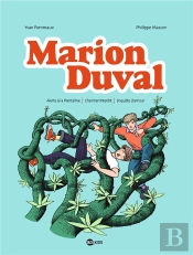 Marion Duval ; Intégrale T.5 ; Alerte À La Plantaline - Chantier Interdit - Enquête D'Amour