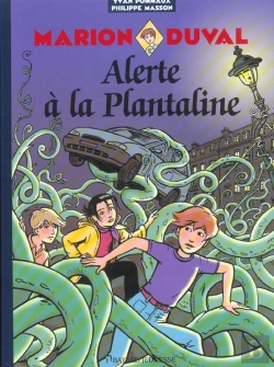 Bertrand.pt - Marion Duval T.13; Alerte A La Plantaline