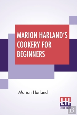 Bertrand.pt - Marion Harland'S Cookery For Beginners: