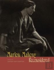 Marion Mahony Reconsidered