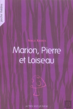 Bertrand.pt - Marion, Pierre Et Loiseau
