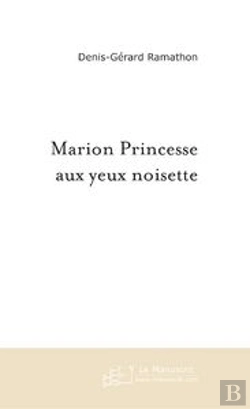 Bertrand.pt - Marion Princesse Aux Yeux Noisette