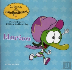 Bertrand.pt - Marion Superpleurnicharde -Les Minijusticiers 4