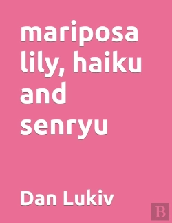 Bertrand.pt - Mariposa Lily, Haiku And Senryu