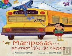 Mariposas En El Primer Dia De Clases (Spanish Edition)