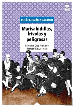 Bertrand.pt - Marisabidillas, Frívolas Y Peligrosas