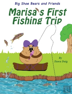 Bertrand.pt - Marisa'S First Fishing Trip: A Big Shoe