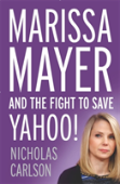 Marissa Mayer And The Fight To Save Yahoo!