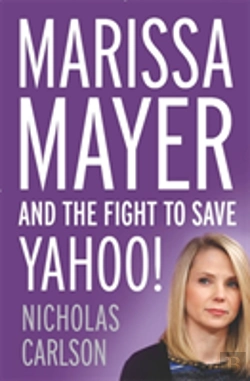 Bertrand.pt - Marissa Mayer And The Fight To Save Yahoo!
