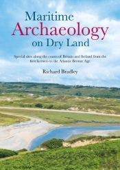 Maritime Archaeology On Dry Land