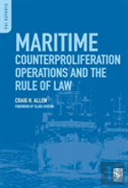 Maritime Counterproliferation Operations And The Rule Of Law