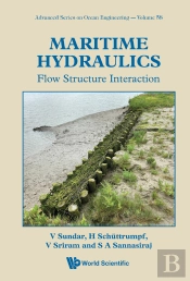 Maritime Hydraulics: Flow Structure Interaction
