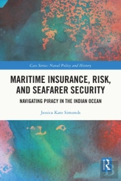 Maritime Insurance, Risk, And Seafarer Security