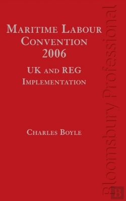 Bertrand.pt - Maritime Labour Convention, 2006 - Uk And Reg Implementation