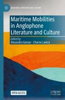 Maritime Mobilities In Anglophone Literature And Culture