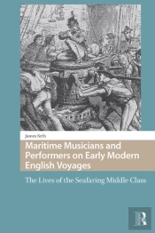 Maritime Musicians And Performers On Early Modern English Voyages
