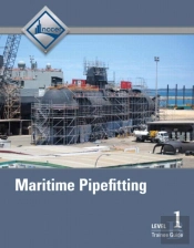 Maritime Pipefitting Trainee Guide, Level 1