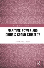 Maritime Power And China'S Grand Strategy
