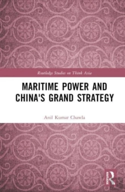 Bertrand.pt - Maritime Power And China'S Grand Strategy