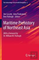 Maritime Prehistory Of Northeast Asia