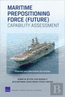 Maritime Prepositioning Force (Future) Capability Assessment