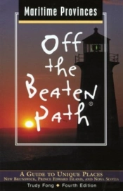 Maritime Provinces Off The Beaten Path