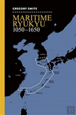 Bertrand.pt - Maritime Ryukyu, 1050-1650