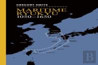 Maritime Ryukyu, 1050â€“1650