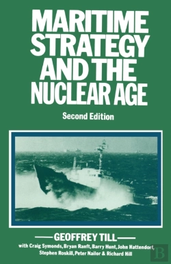 Bertrand.pt - Maritime Strategy And The Nuclear Age